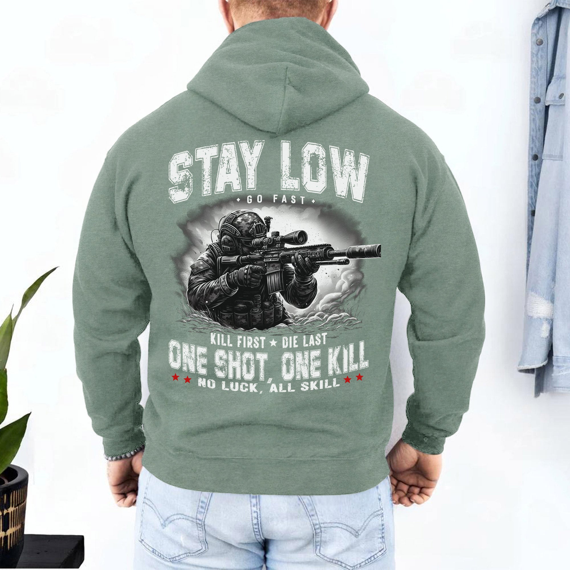 Stay Low Go Fast Kill First Die Last One Shot One Kill No Luck All Skill Warrior Code Hoodie