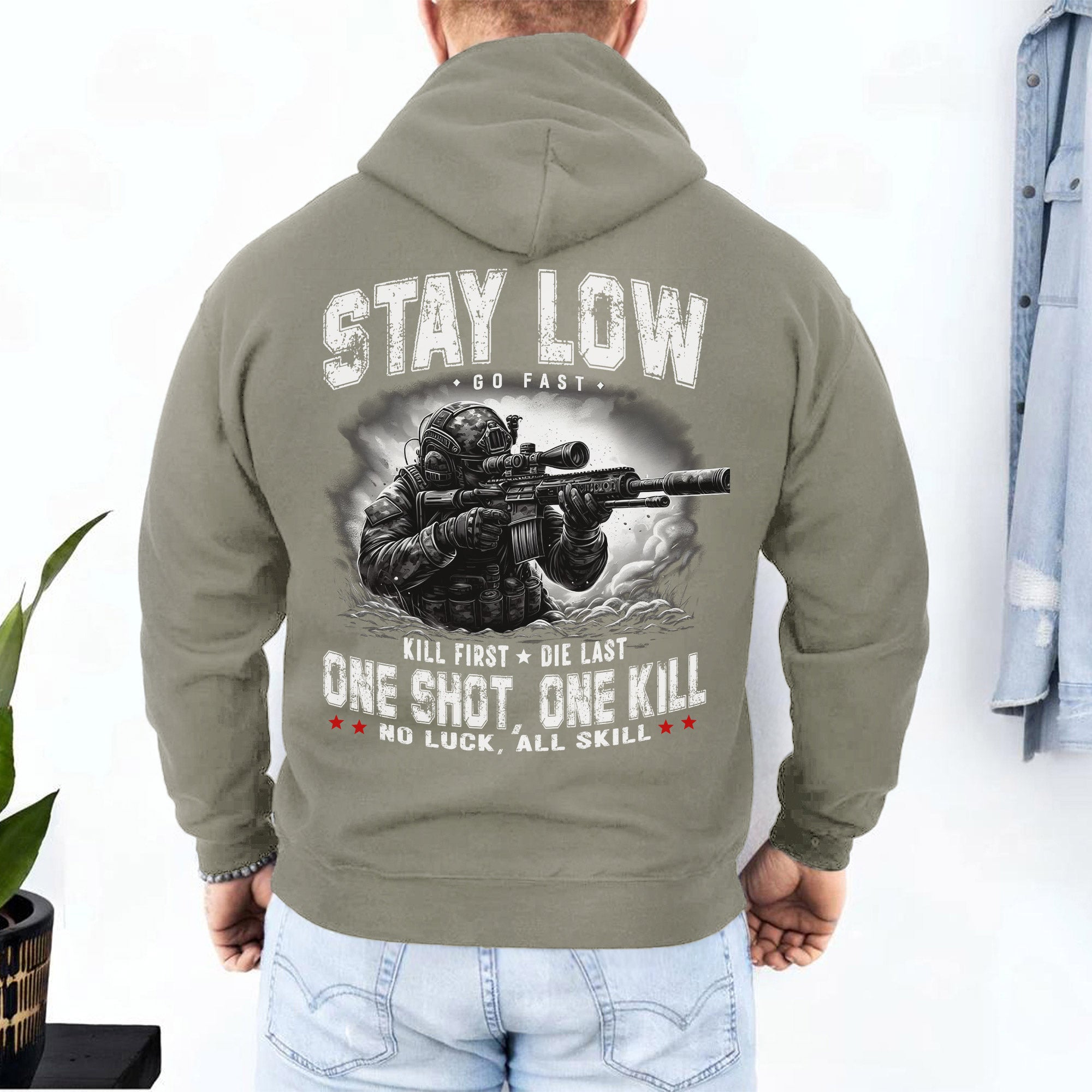 Stay Low Go Fast Kill First Die Last One Shot One Kill No Luck All Skill Warrior Code Hoodie
