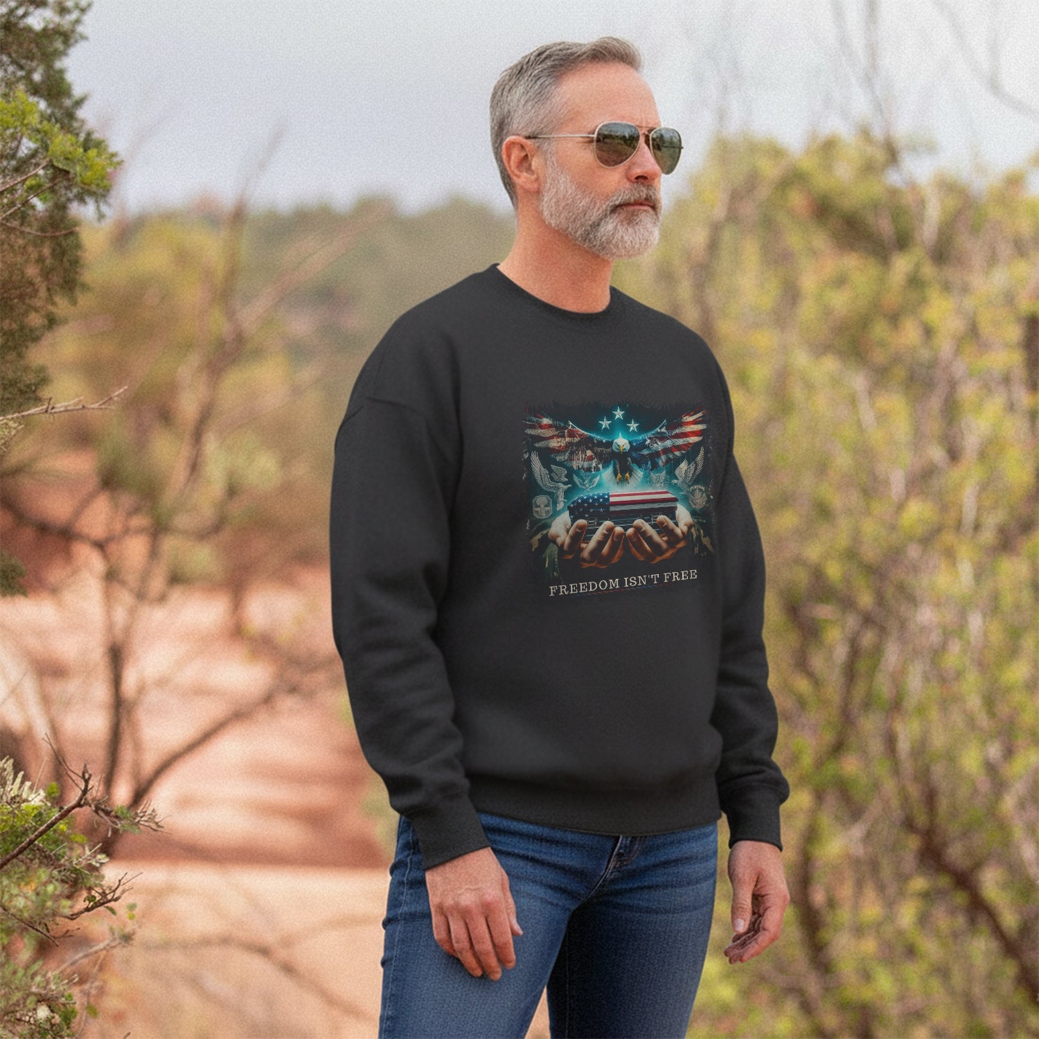 Freedom Isn't Free Honor the Brave Who Sweatshirt