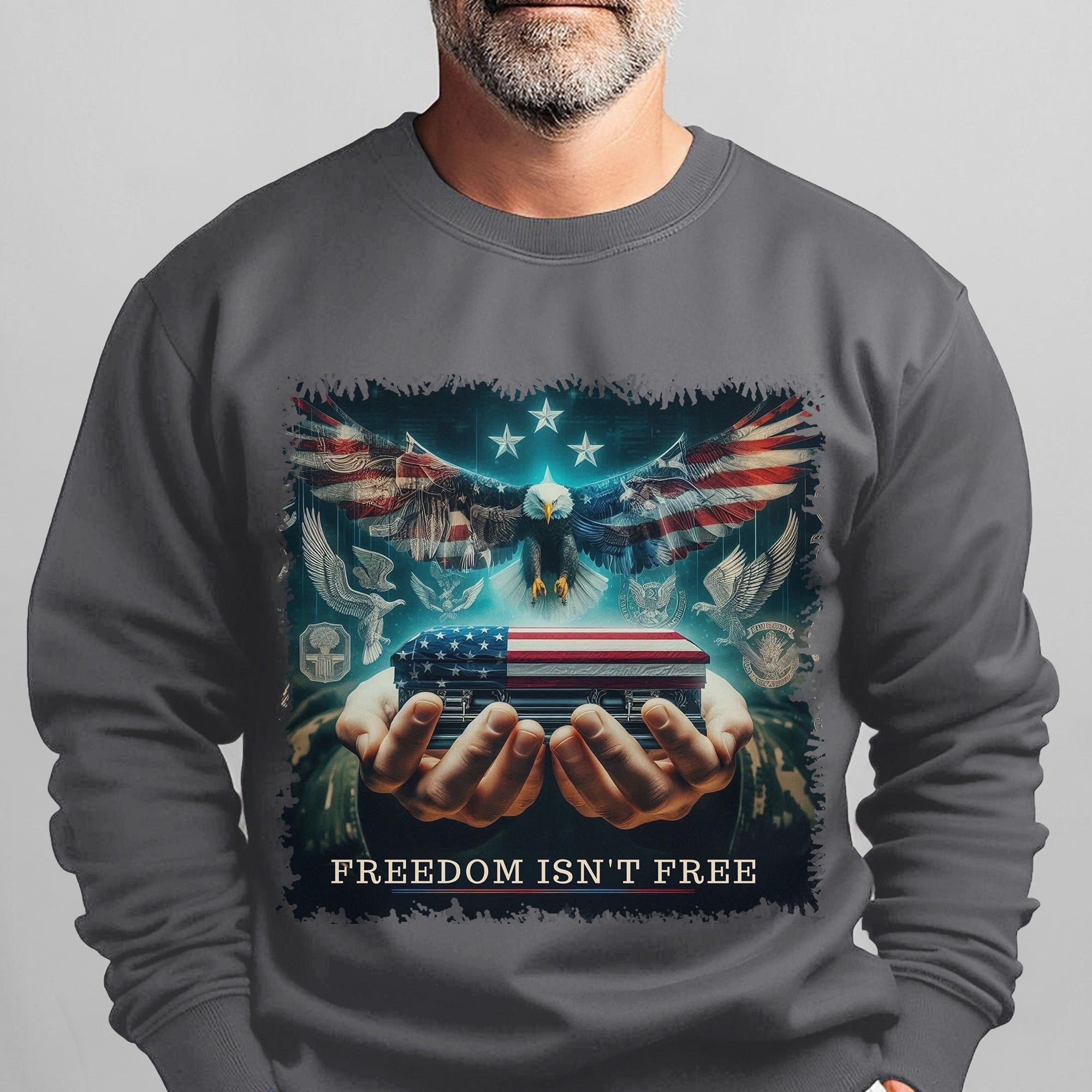 Freedom Isn't Free Honor the Brave Who Paid the Price for Liberty and American Patriotism Sweatshirt