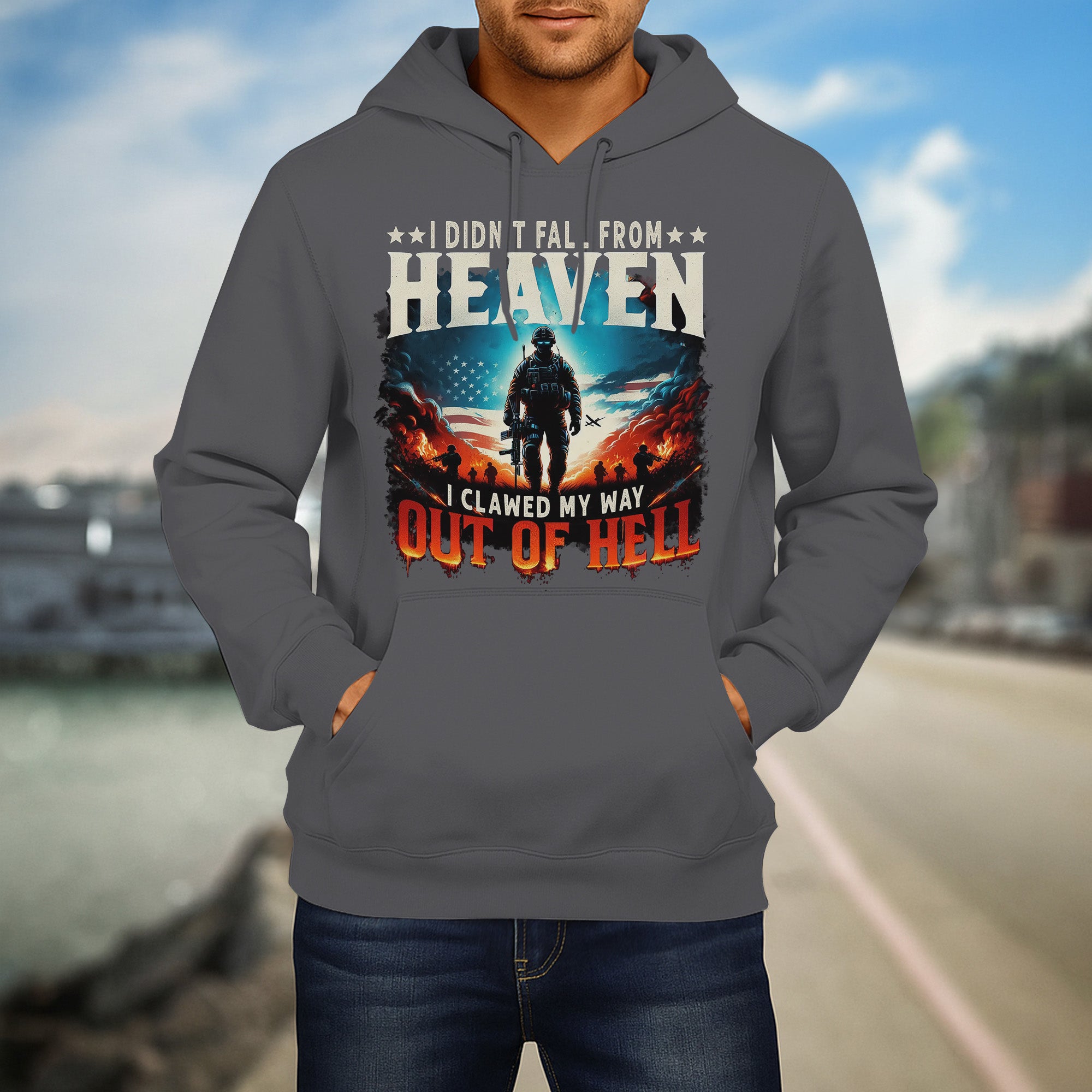 I Didn’t Fall from Heaven I Clawed My Way Out of Hell Fierce and Fearless Veteran Spirit Hoodie