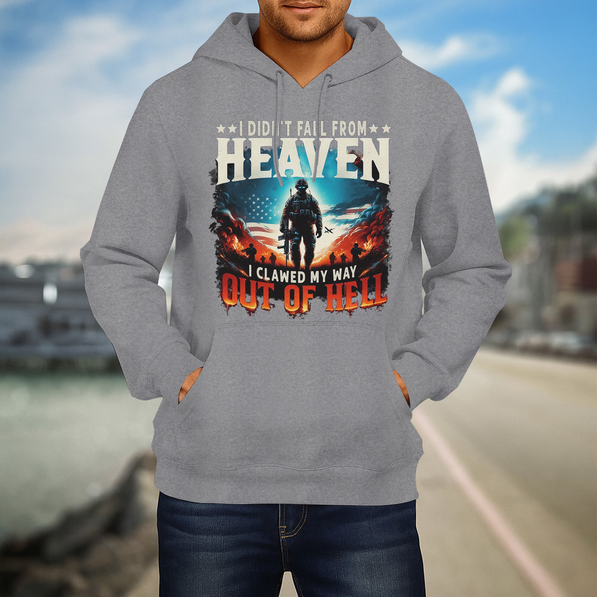 I Didn’t Fall from Heaven I Clawed My Way Out of Hell Fierce and Fearless Veteran Spirit Hoodie