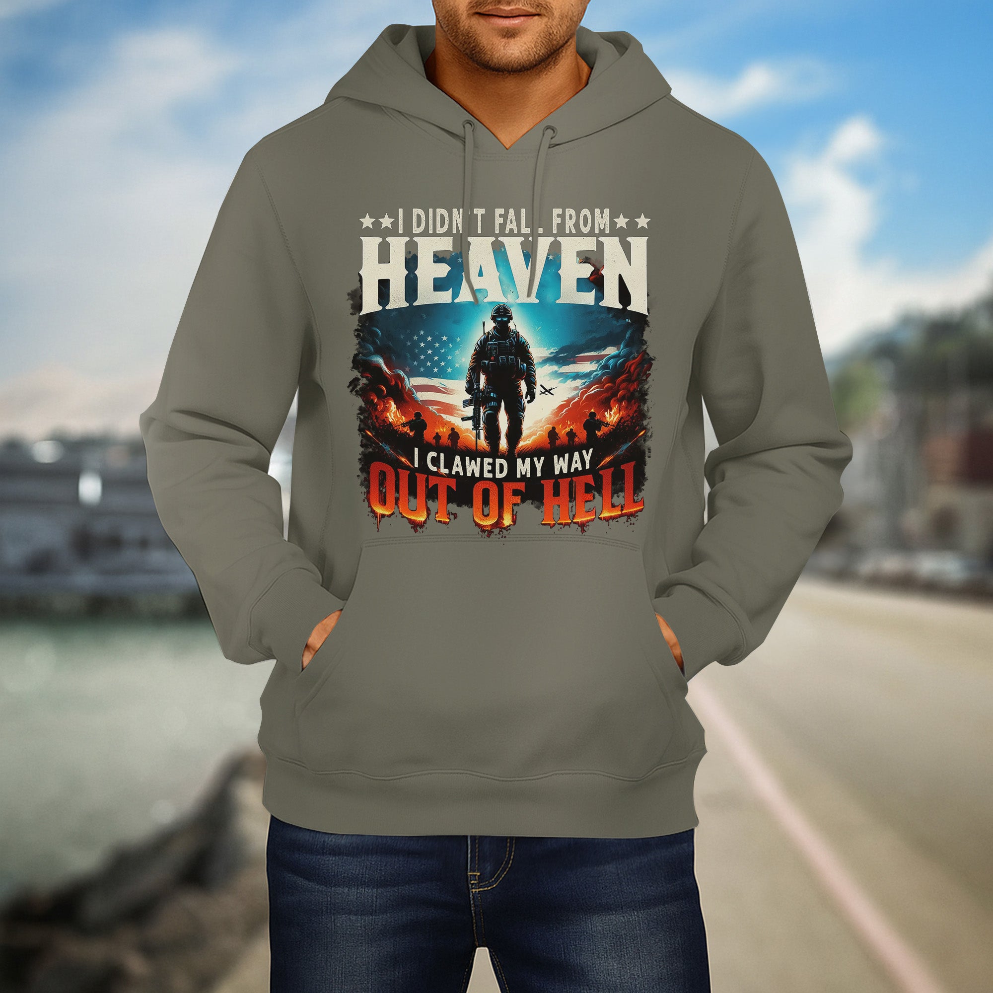 I Didn’t Fall from Heaven I Clawed My Way Out of Hell Fierce and Fearless Veteran Spirit Hoodie