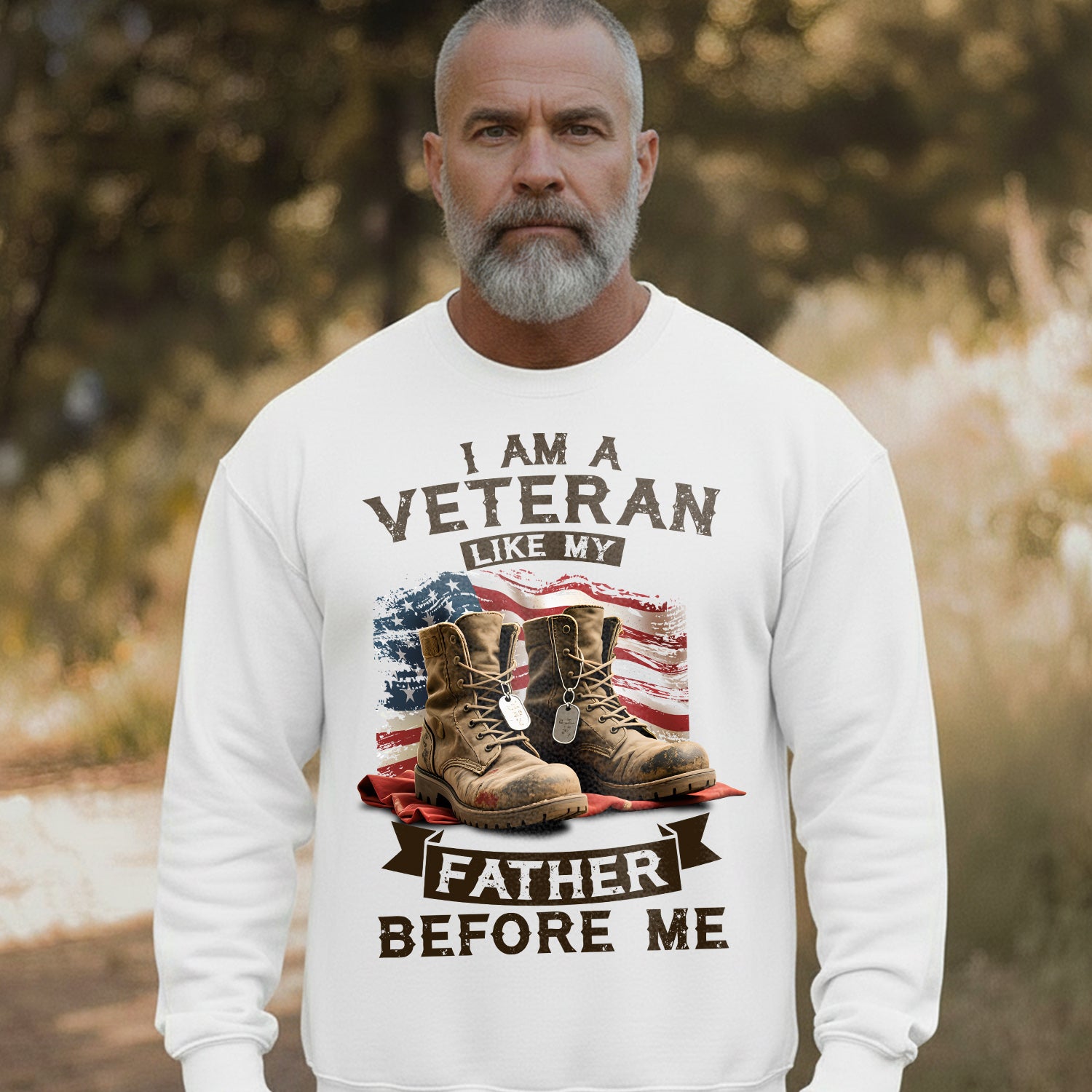 I Am a Veteran Like My Father Before Me Sweatshirt