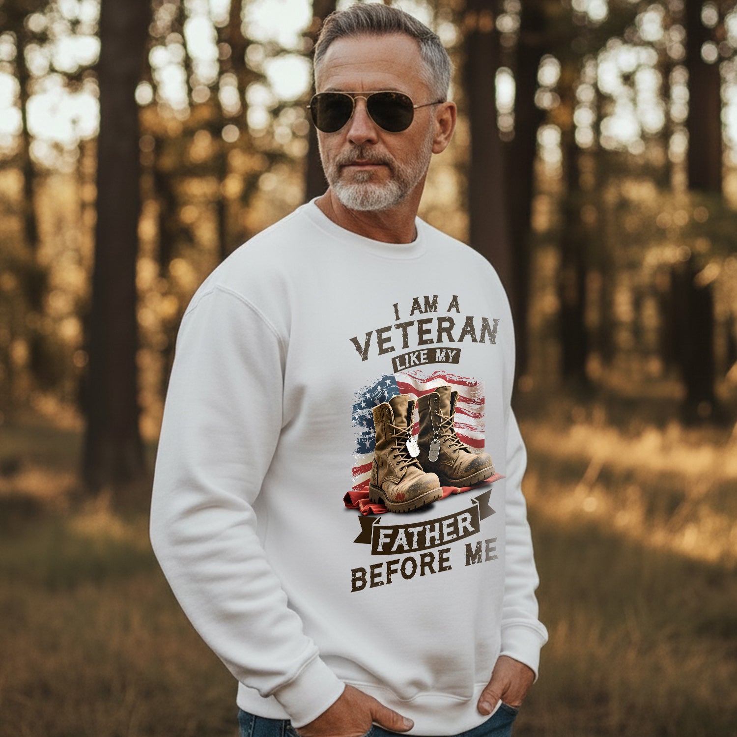 I Am a Veteran Like My Father Before Me Sweatshirt