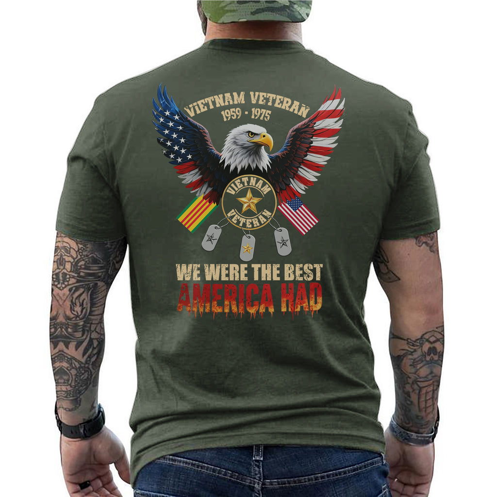Vietnam 1959–1975 Veteran We Were the Best T-Shirt