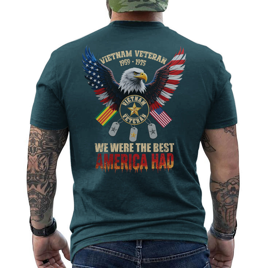 Vietnam 1959–1975 Veteran We Were the Best T-Shirt