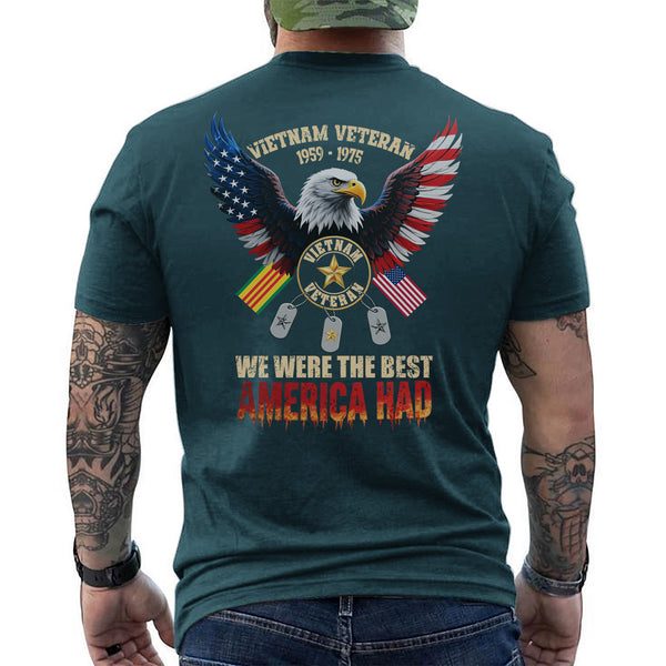 Vietnam 1959–1975 Veteran We Were the Best T-Shirt