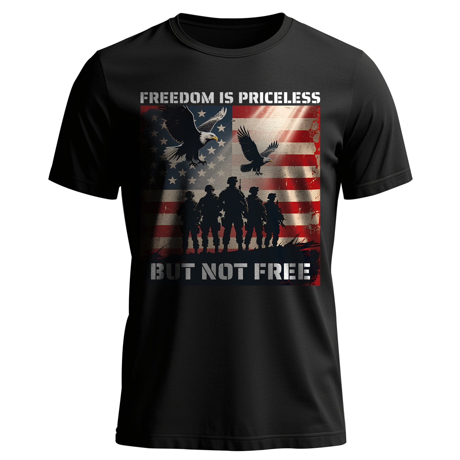 Freedom Is Priceless But Not Free Honoring T-Shirt