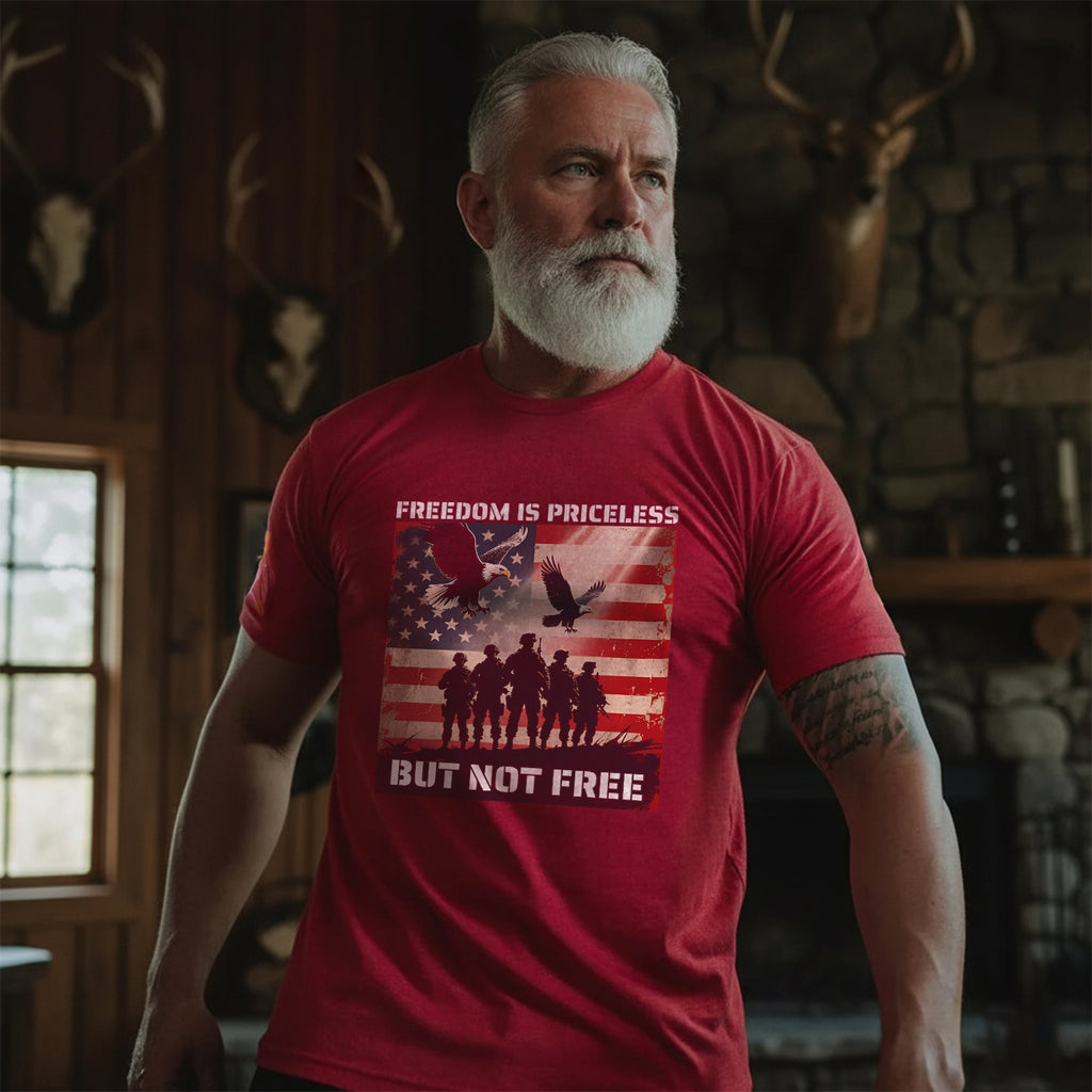 Freedom Is Priceless But Not Free Honoring the Brave Who Paid the Cost for Liberty and Peace T-Shirt