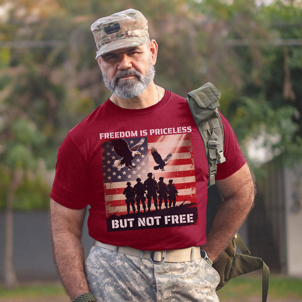 Freedom Is Priceless But Not Free Honoring the Brave Who Paid the Cost for Liberty and Peace T-Shirt