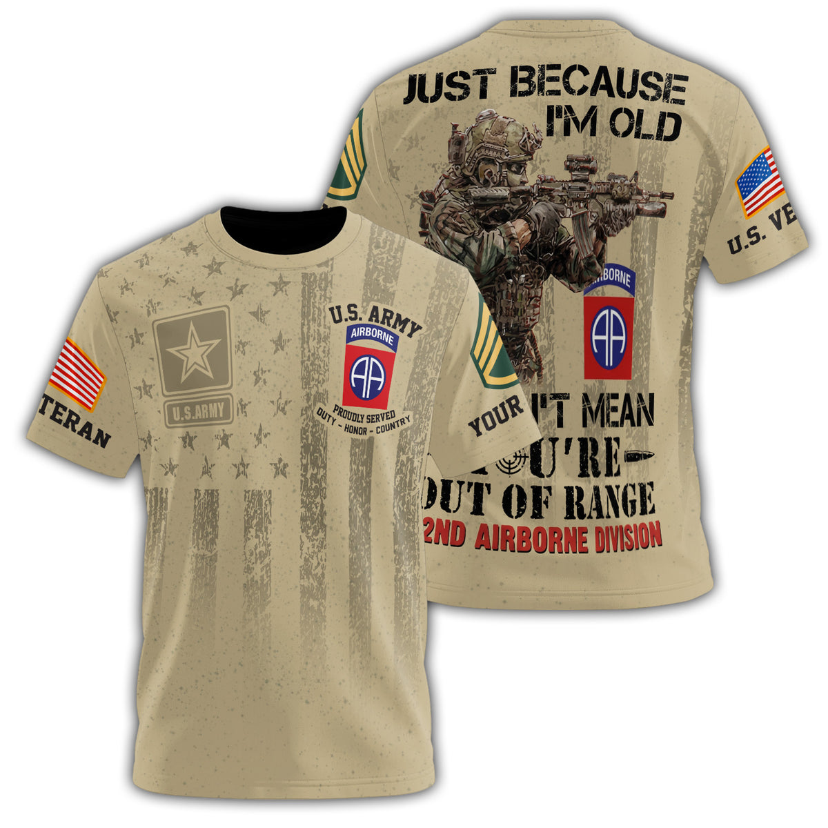 82nd Airborne Division Just Because I'm Old Doesn't Mean You're Out Of Range Veteran Shirt All-over Print Personalized T-Shirt Main image