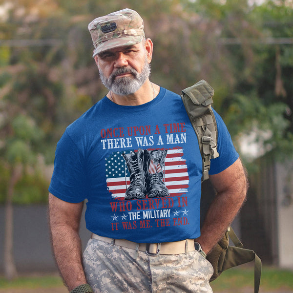 Once Upon a Time There Was a Man Who T-Shirt