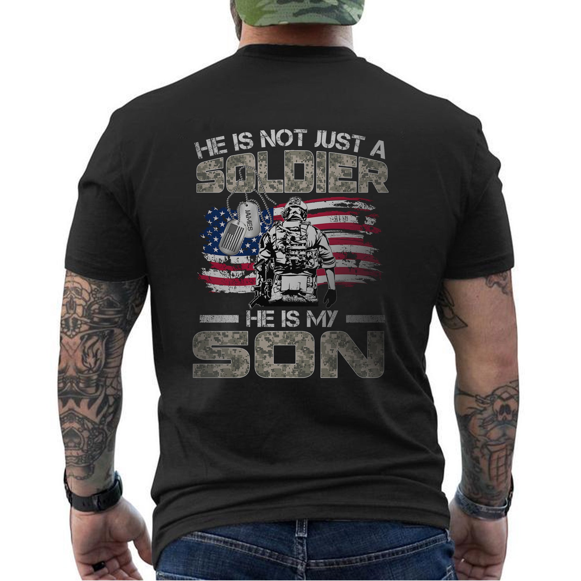 US Army He Is Not Just a Personalized T-Shirt