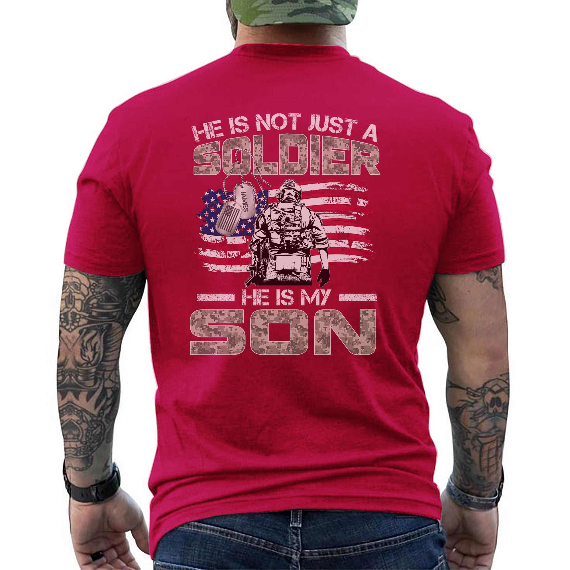 US Army He Is Not Just a Personalized T-Shirt