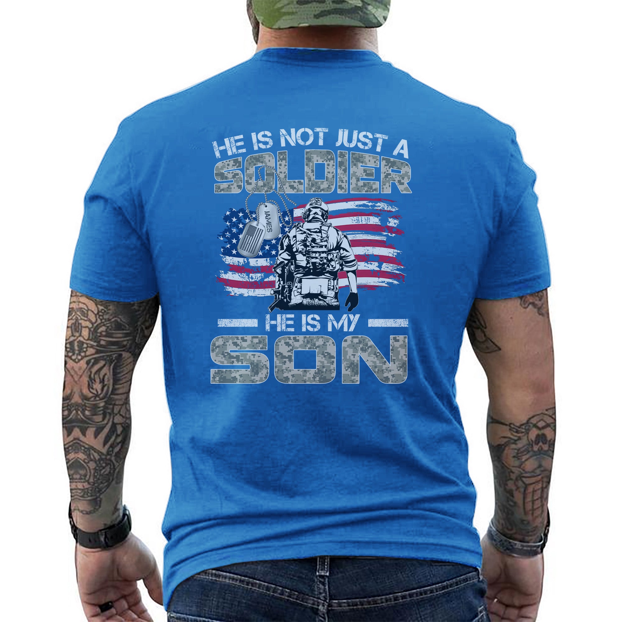 US Army He Is Not Just a Personalized T-Shirt