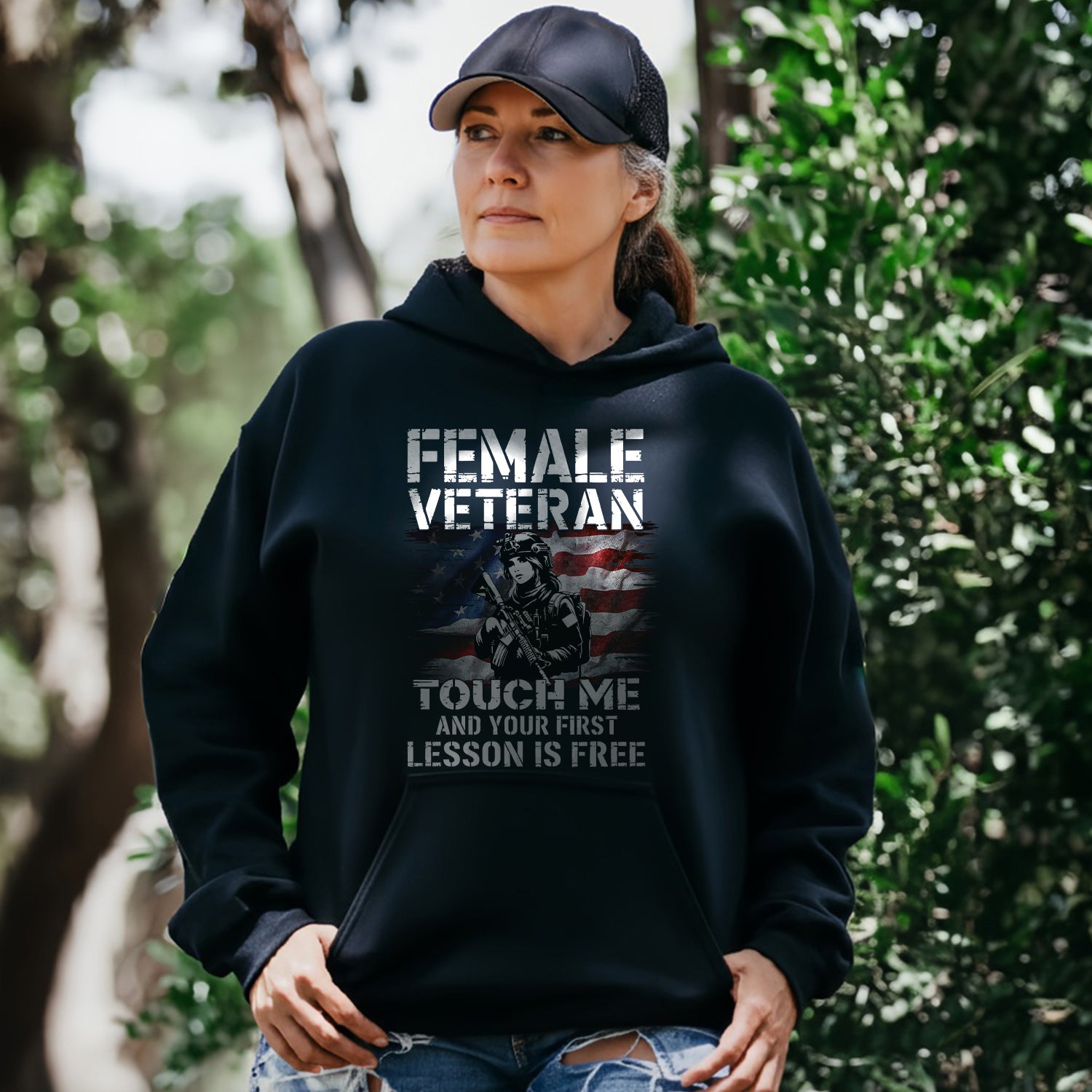 Female Veteran Touch Me and Your First Hoodie