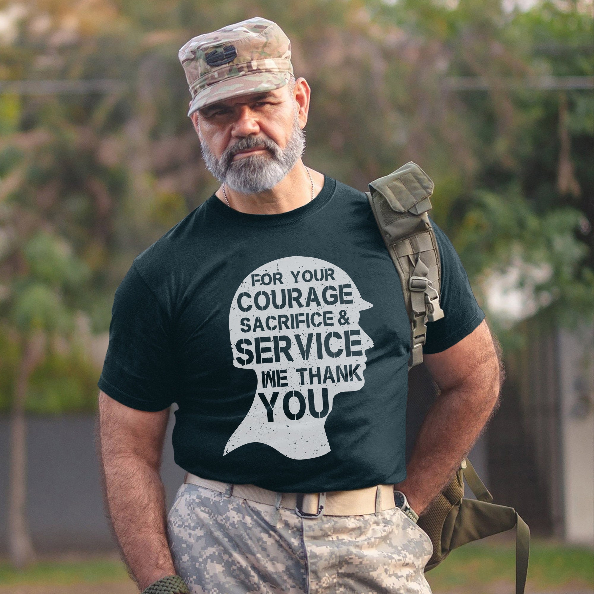 For Your Courage Sacrifice and Service We T-Shirt