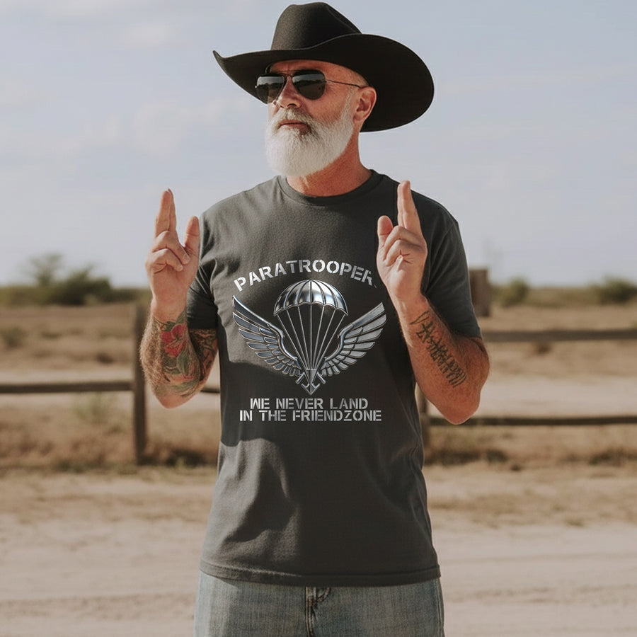 Paratroopers We Never Land in the Friendzone T-Shirt