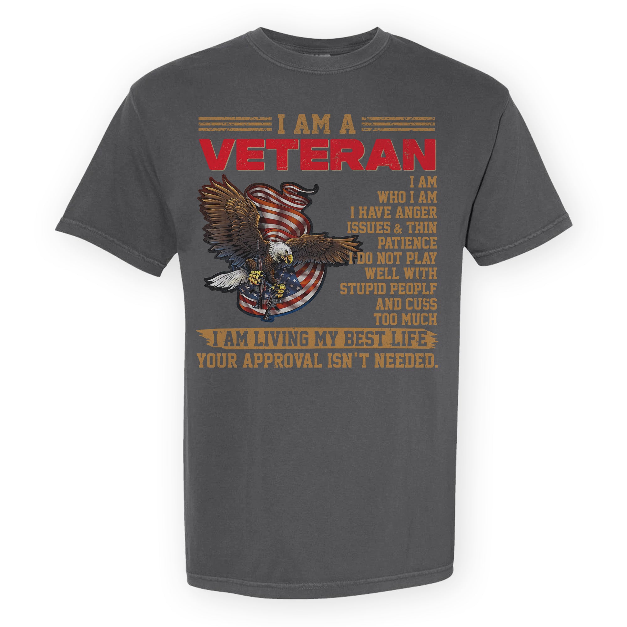 U.S. Veteran Best Life Comfort Colors T-Shirt