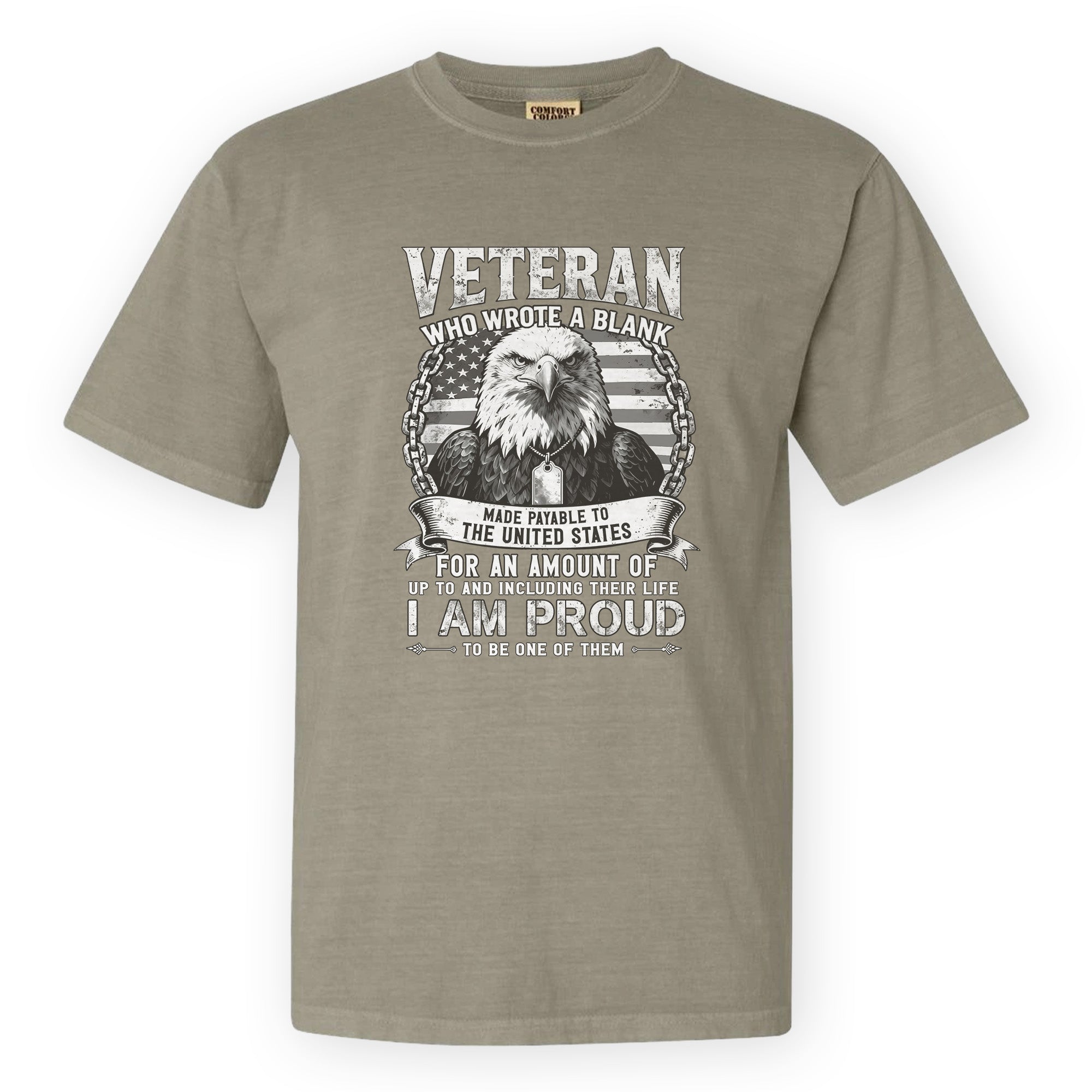 Proud to Be a Veteran Comfort Colors T-Shirt