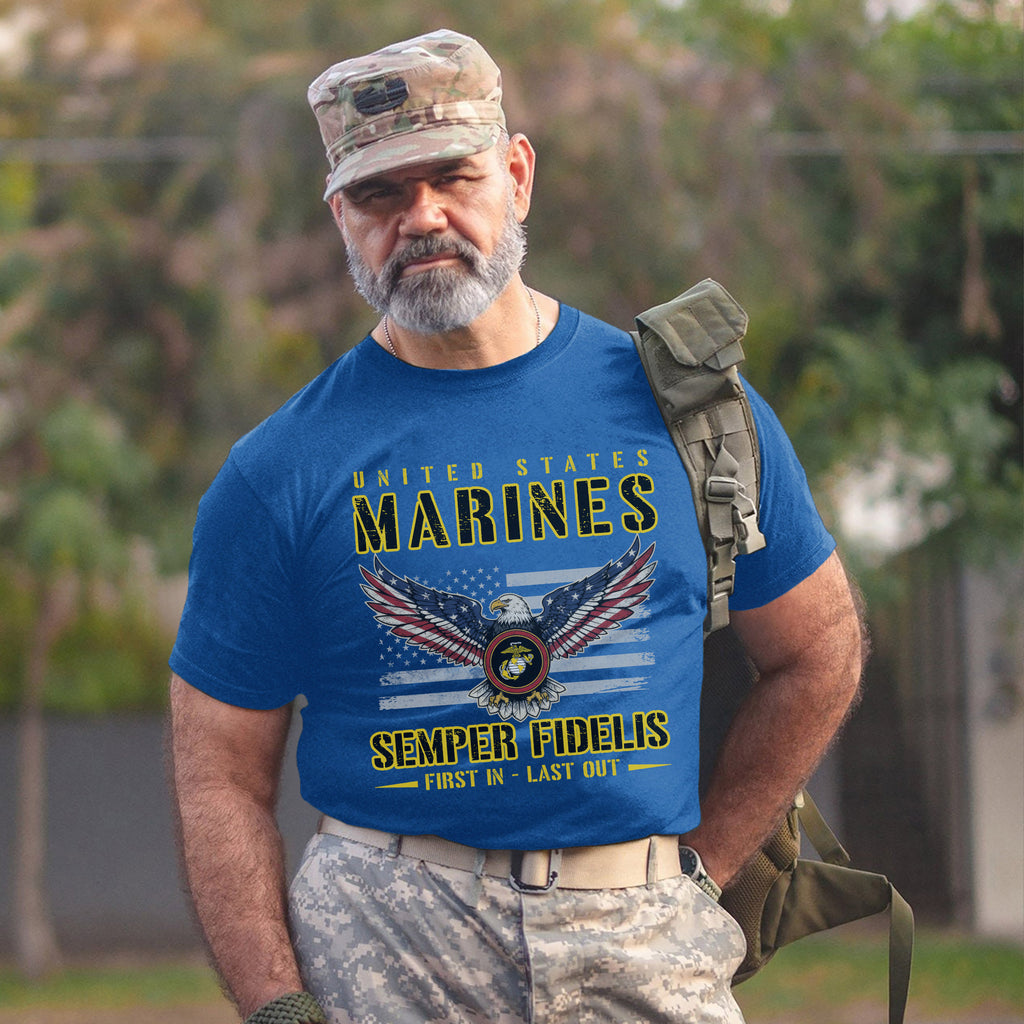 United States Marines Semper Fidelis First In Last Out Military Patriotic Honor T-Shirt