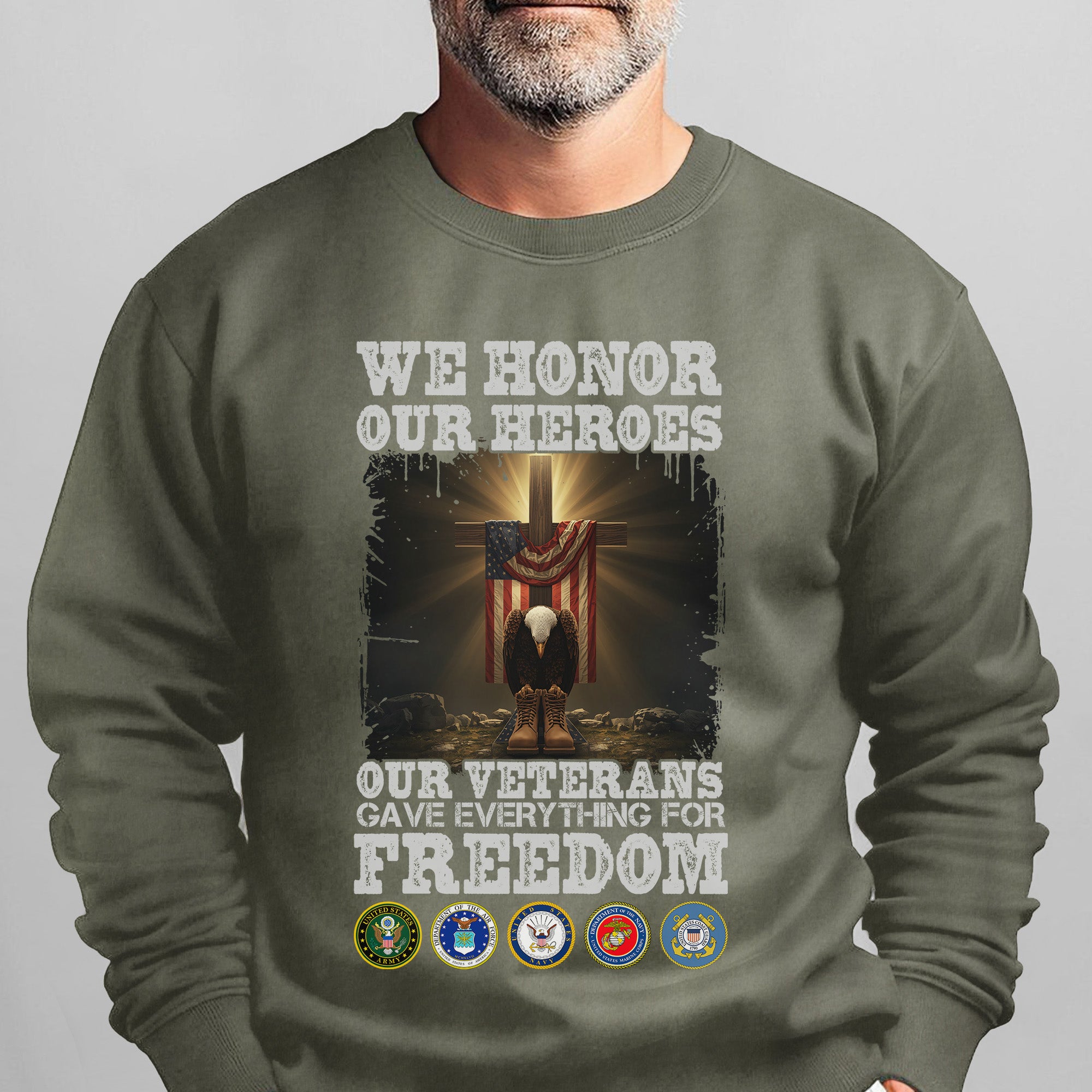We Honor Our Heroes Our Veterans Gave Sweatshirt