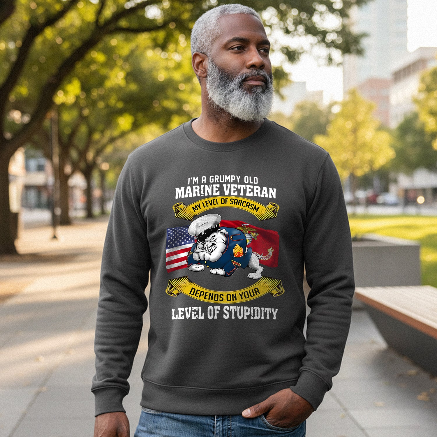 I'm a Grumpy Old Marine Veteran My Sweatshirt