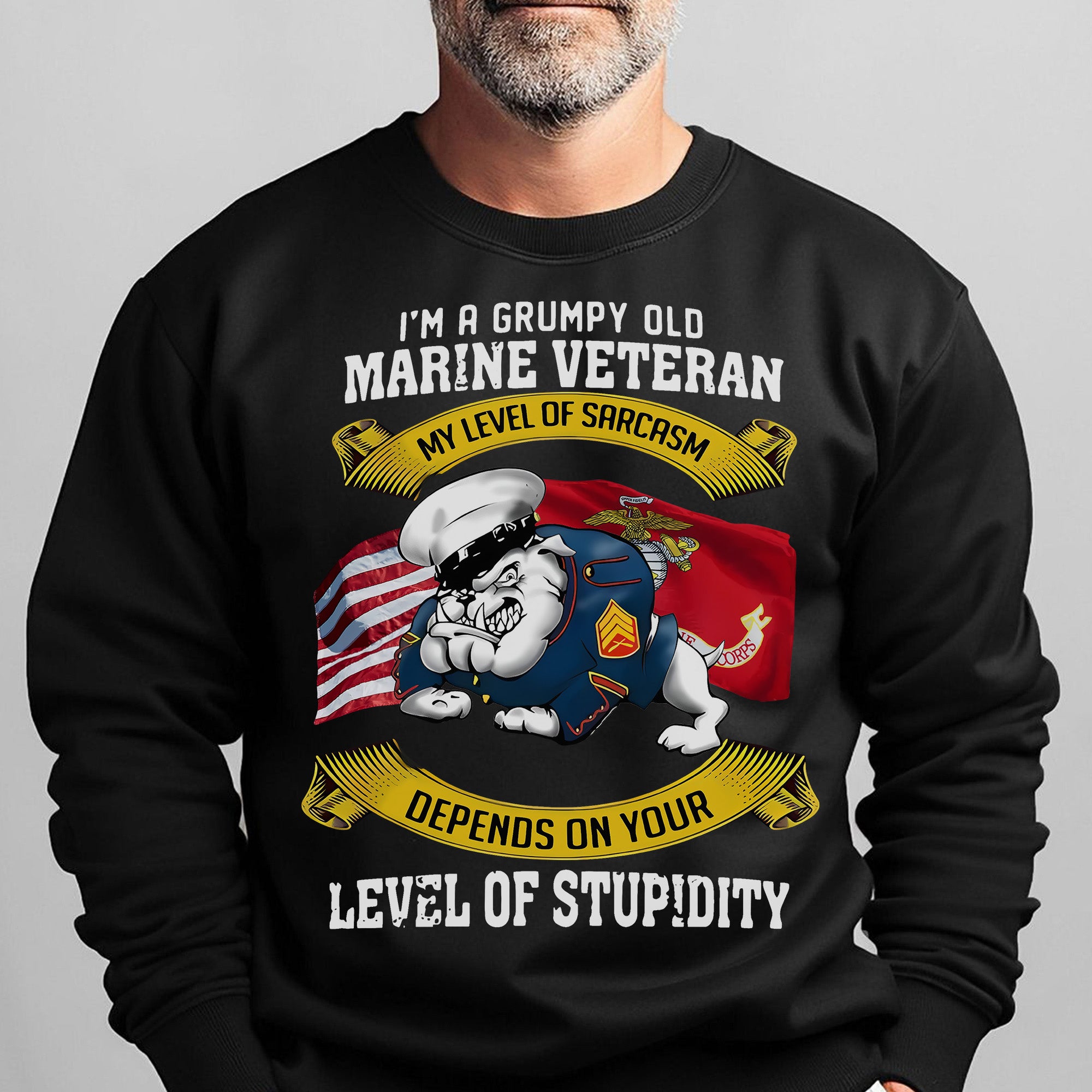 I'm a Grumpy Old Marine Veteran My Sweatshirt