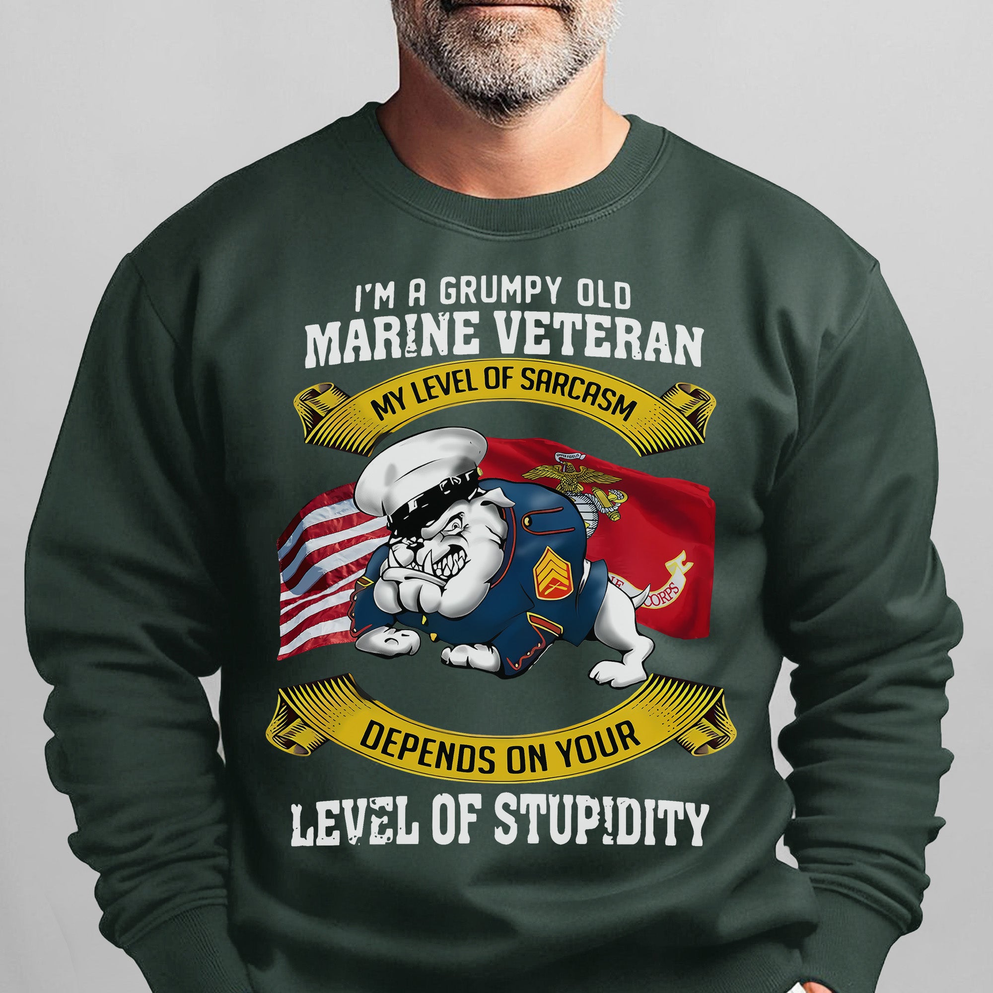 I'm a Grumpy Old Marine Veteran My Sweatshirt