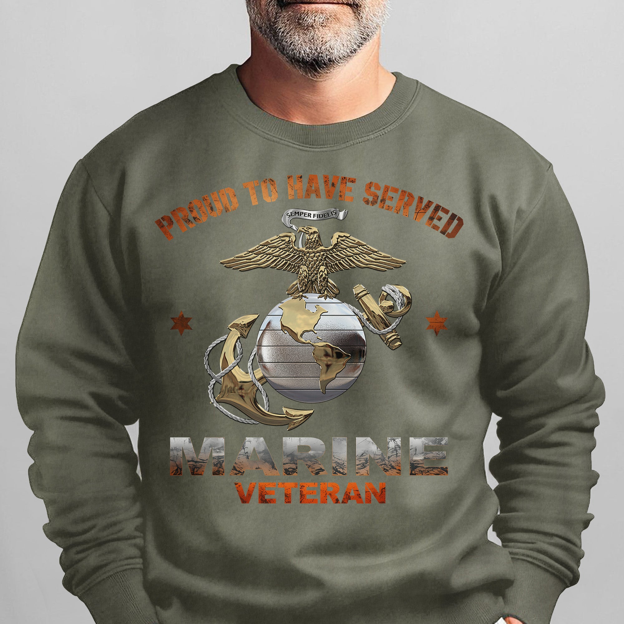Proud to Have Served Marine Veteran Sweatshirt