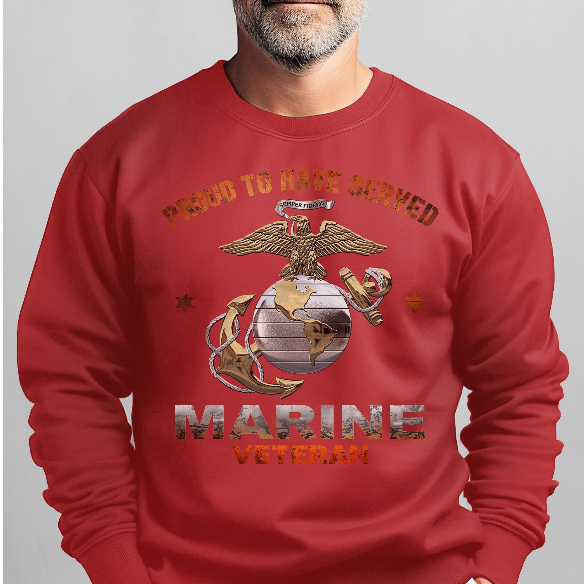 Proud to Have Served Marine Veteran Sweatshirt