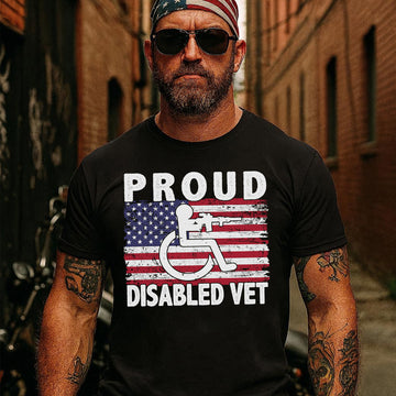 Proud Disabled Vet US Military Service Pride American Veteran Support and Honor T-Shirt