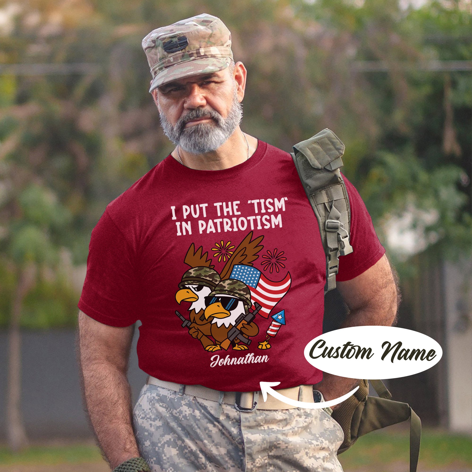 I Put the Tism in Patriotism Funny Veteran US Military Patriotic Humor Personalized T-Shirt