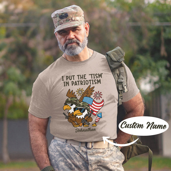 I Put the Tism in Patriotism Personalized T-Shirt