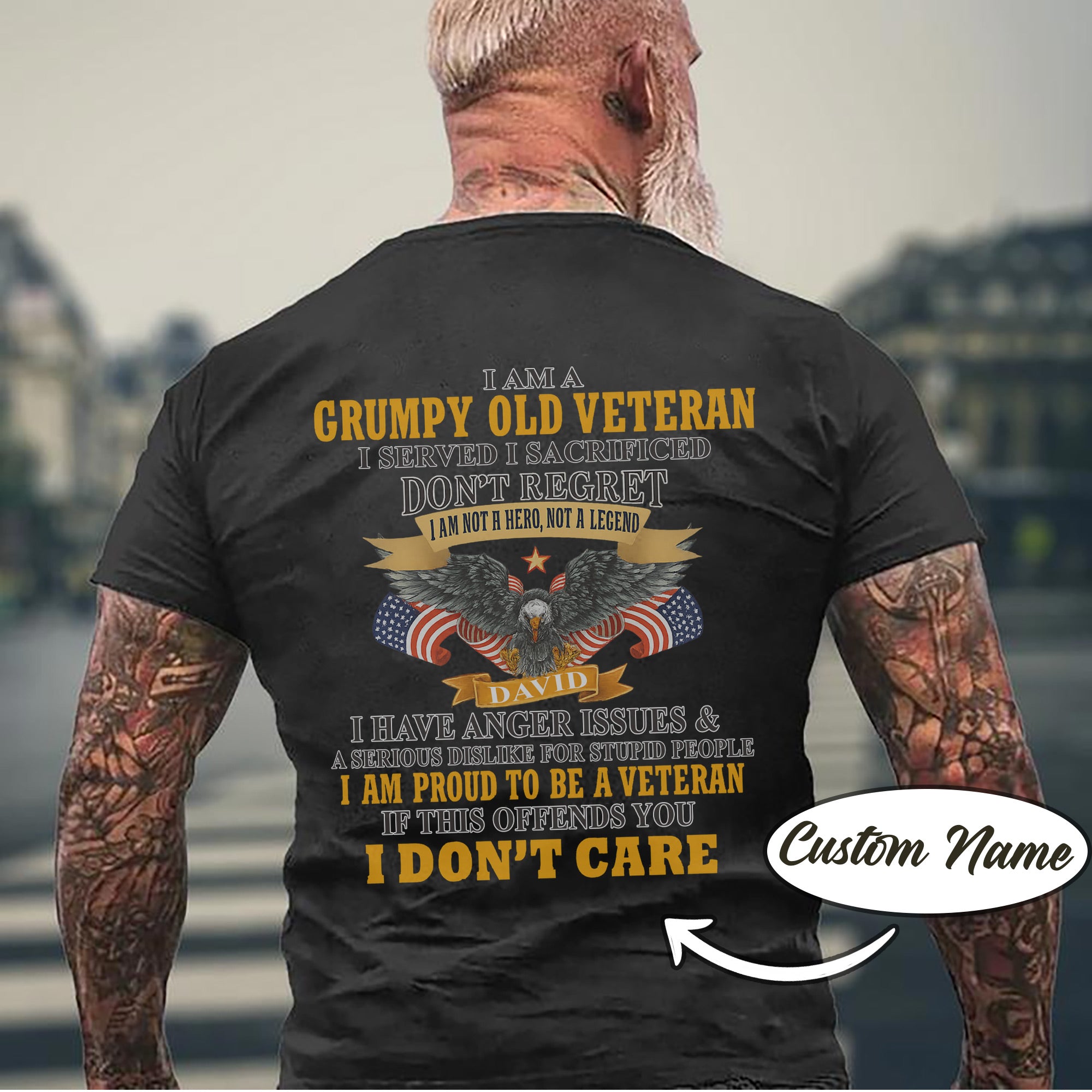 I Am a Grumpy Old Veteran I Am Proud to Be a Veteran US Military Patriotic Personalized T-Shirt
