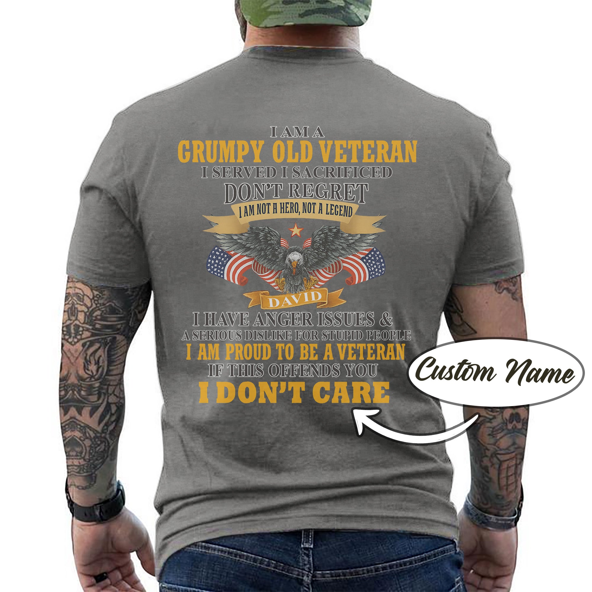 I Am a Grumpy Old Veteran I Am Proud to Be a Veteran US Military Patriotic Personalized T-Shirt