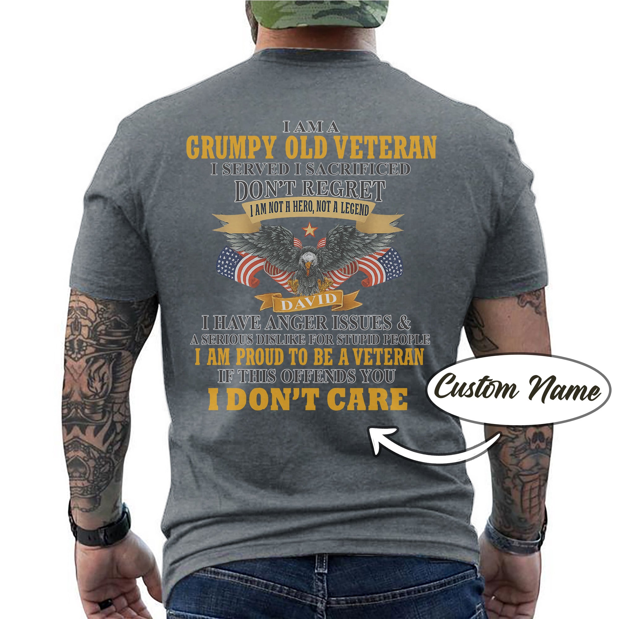 I Am a Grumpy Old Veteran I Am Proud to Be a Veteran US Military Patriotic Personalized T-Shirt