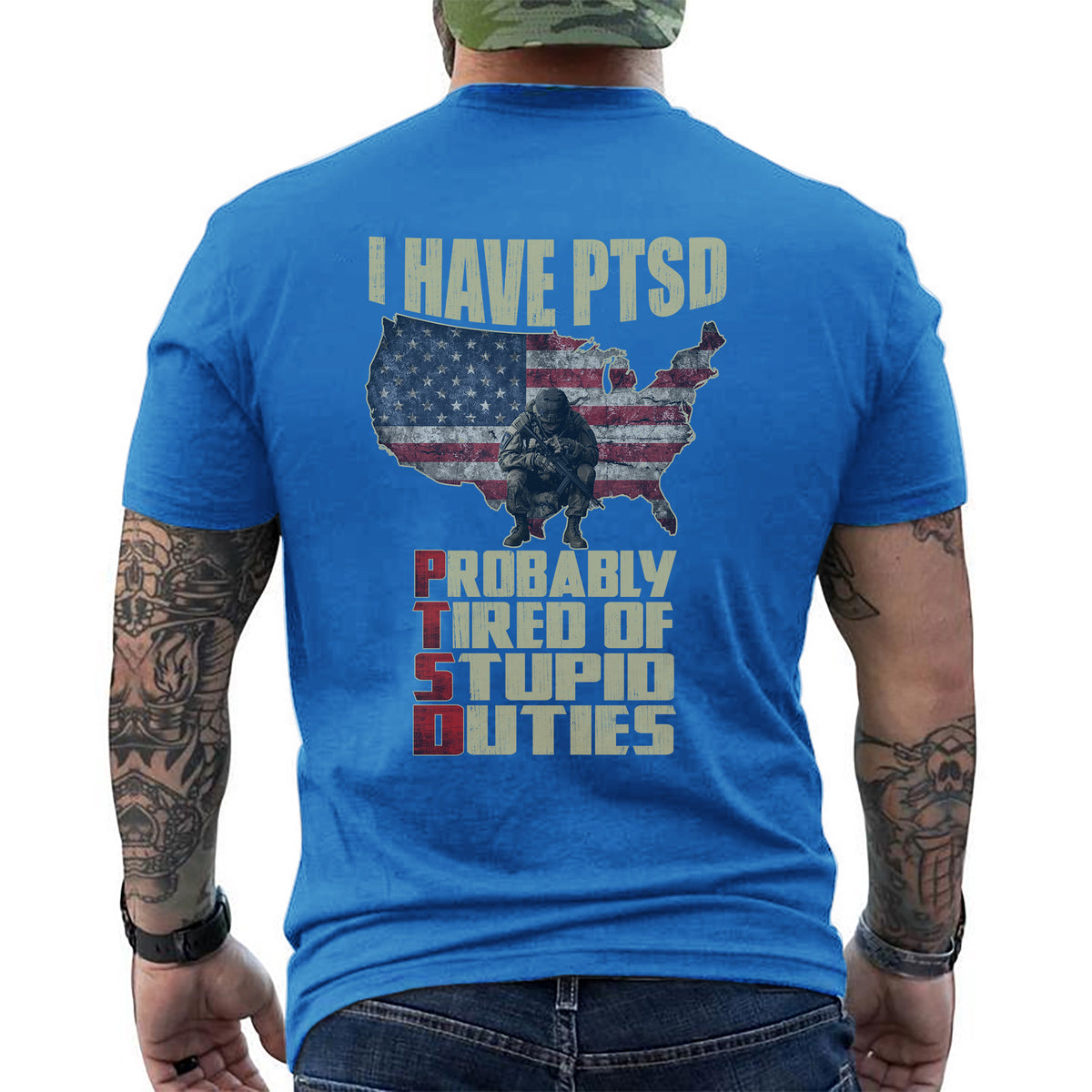 I Have PTSD Probably Tired of Stupid Duties T-Shirt