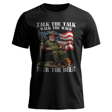 Talk the Talk Walk the Walk Personalized T-Shirt