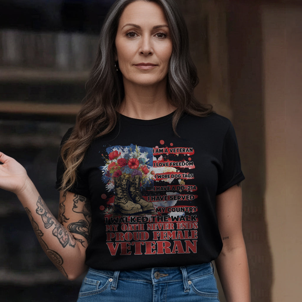 Proud Female Veteran I Served with Honor I Have A DD214 My Oath Never Ends T-Shirt