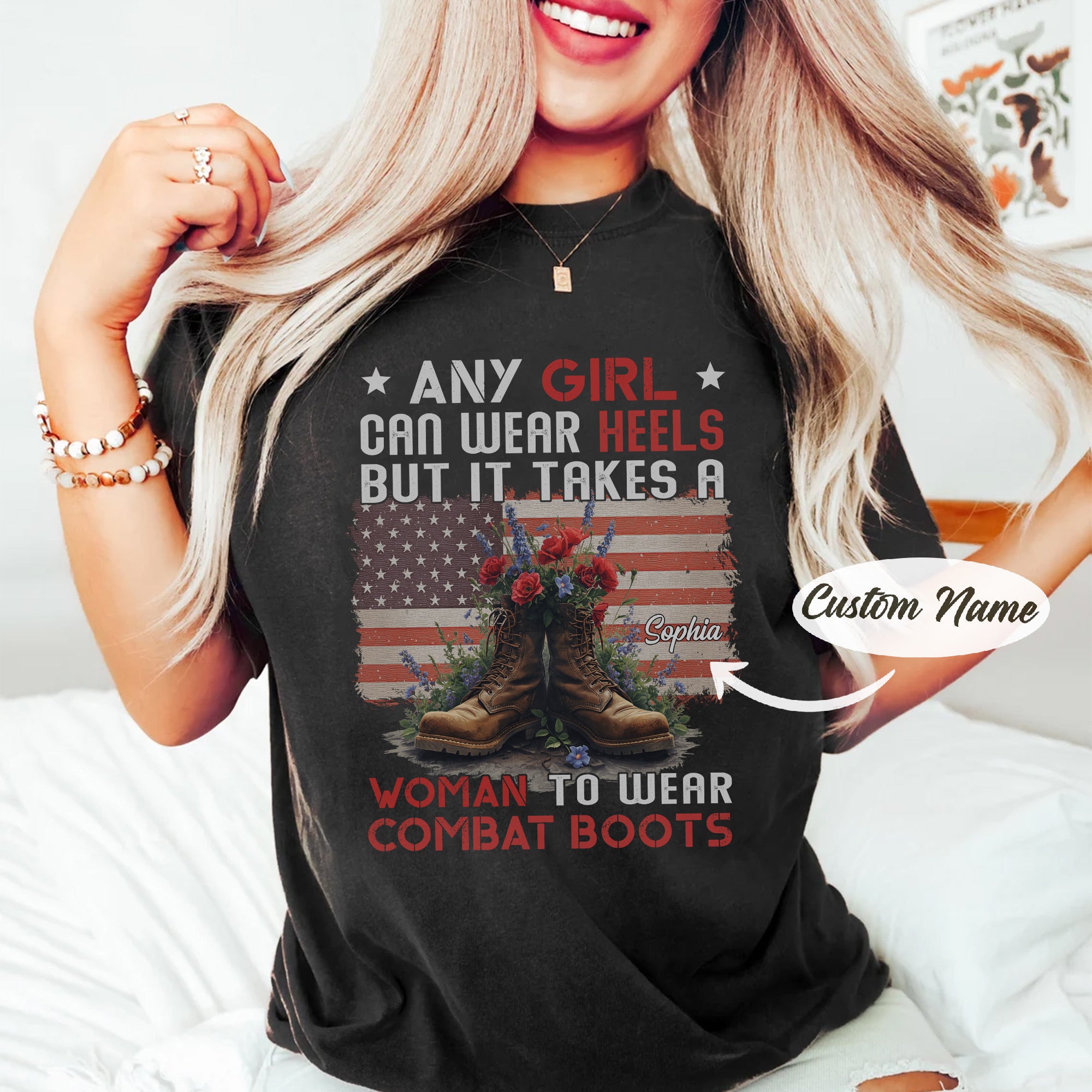 It Takes a Woman to Wear Combat Boots US Military Gift For Female Veterans  Personalized T-Shirt