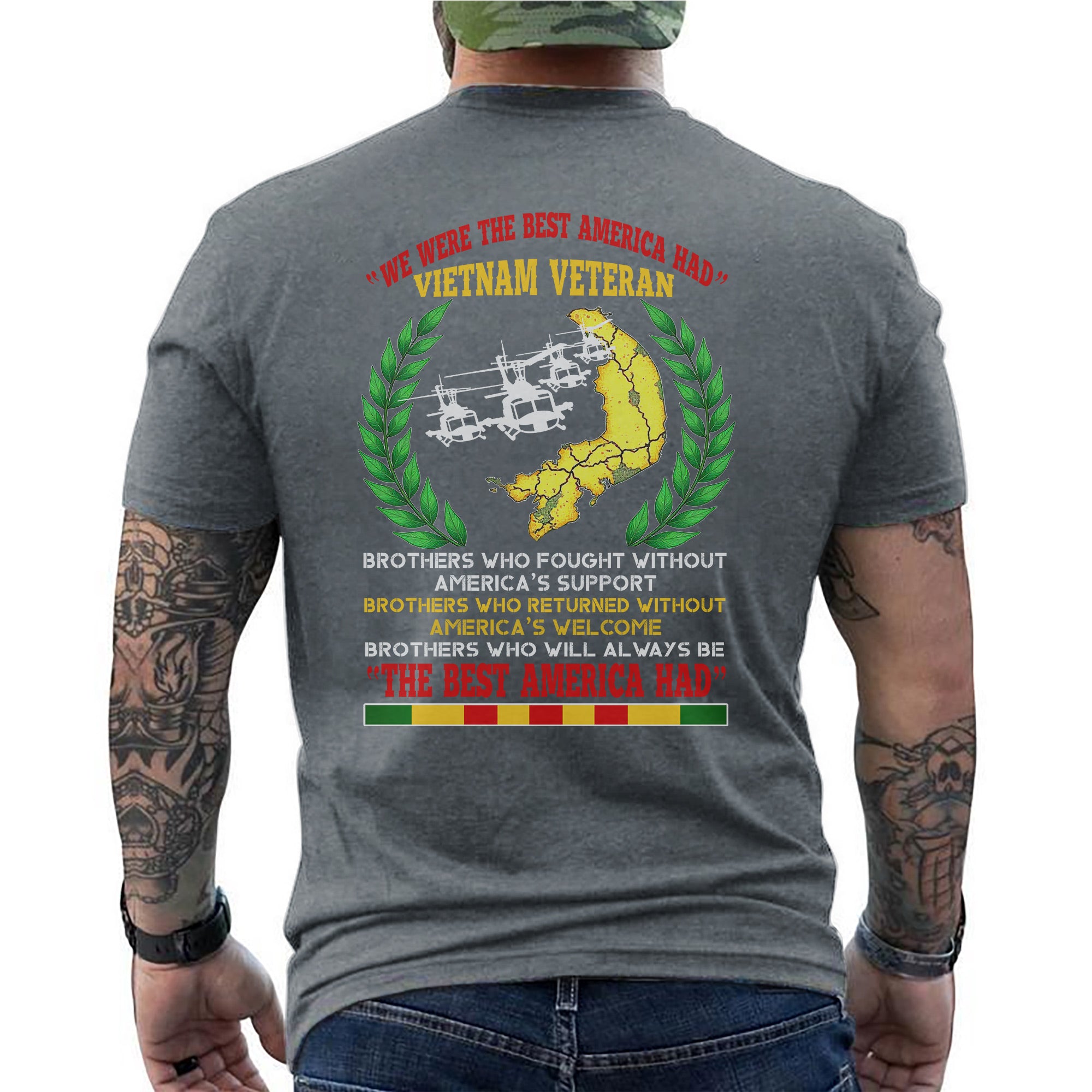 Vietnam Veteran Brothers Who Fought Without Support US Military Still the Best America Had T-Shirt