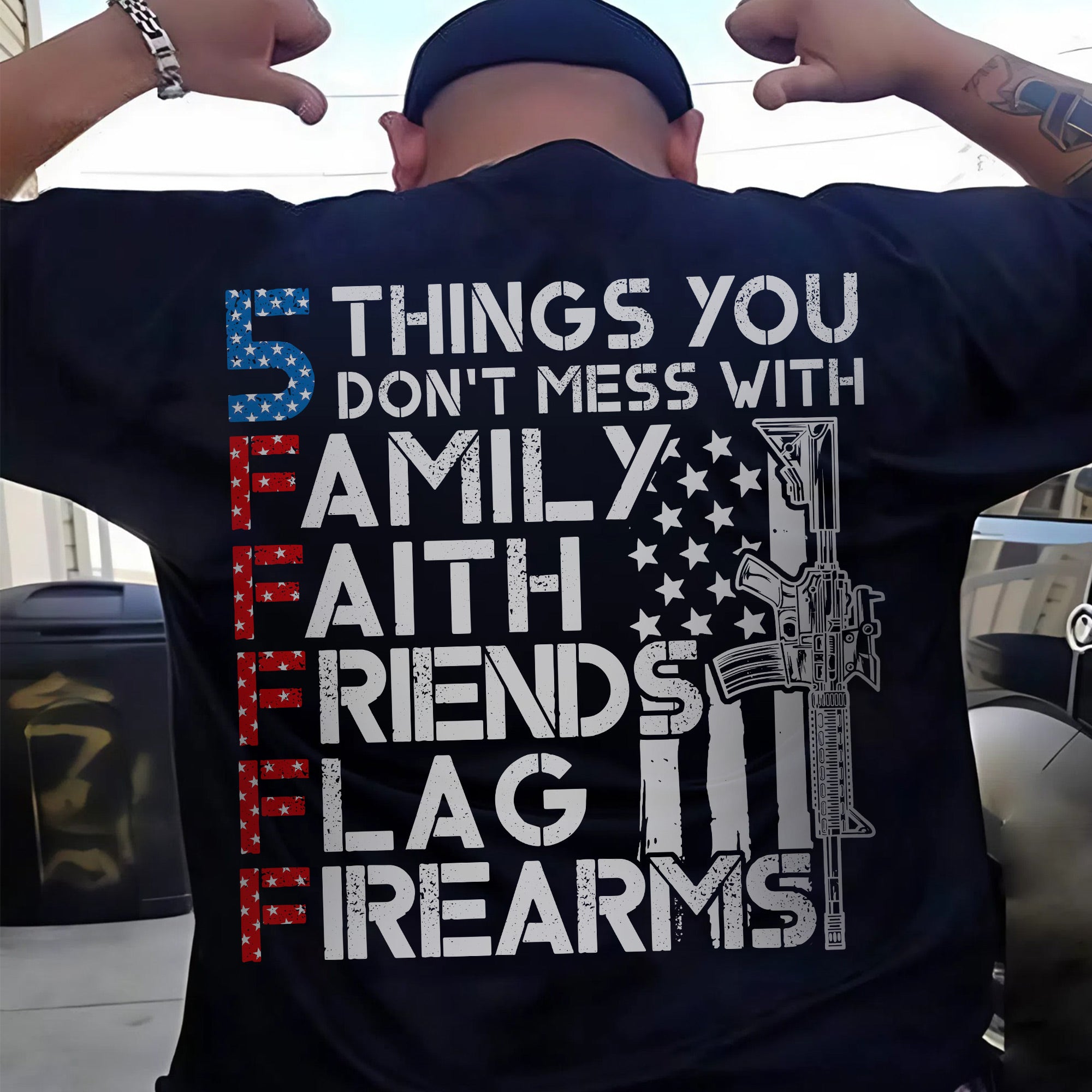 5 Things You Don’t Mess With Family Faith Friends Flag Firearms US Military Veteran T-Shirt