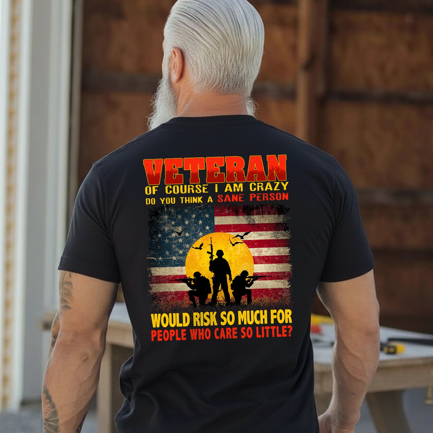Crazy Veteran Risked It All for People Who T-Shirt Secondary image