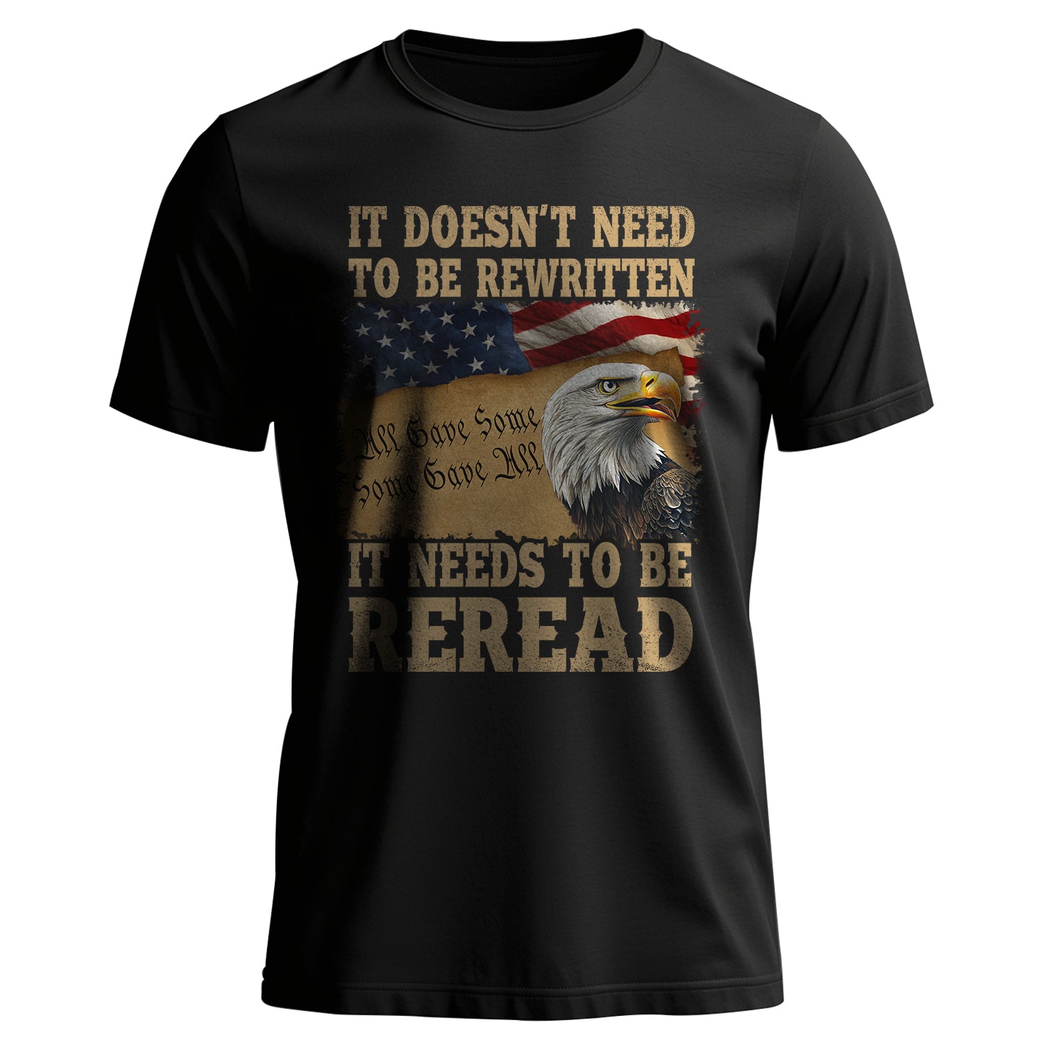 It Needs Defending Not Rewriting T-Shirt