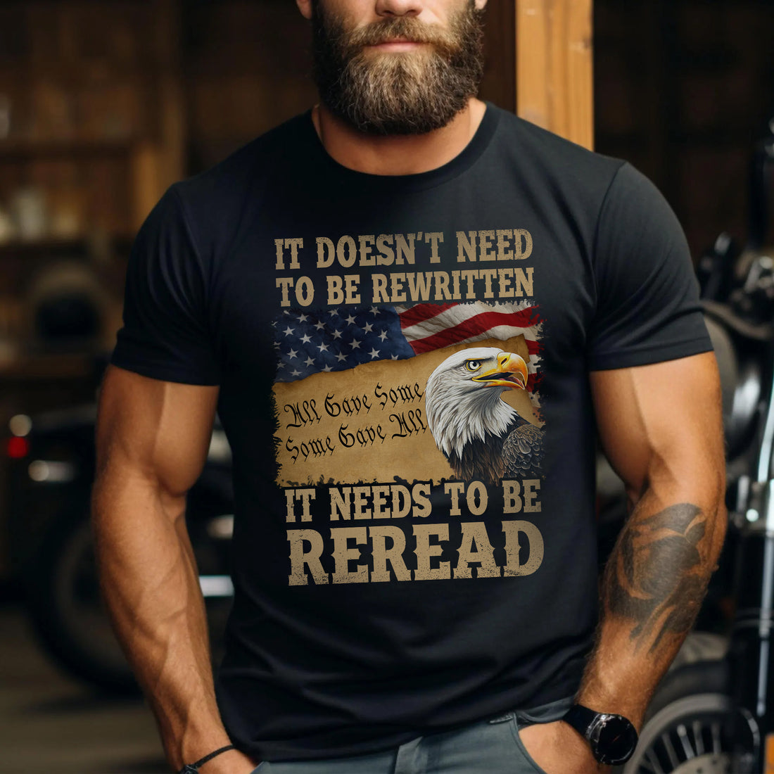 It Doesn’t Need to Be Rewritten It Needs to Be Reread Proud US Military Veteran T-Shirt