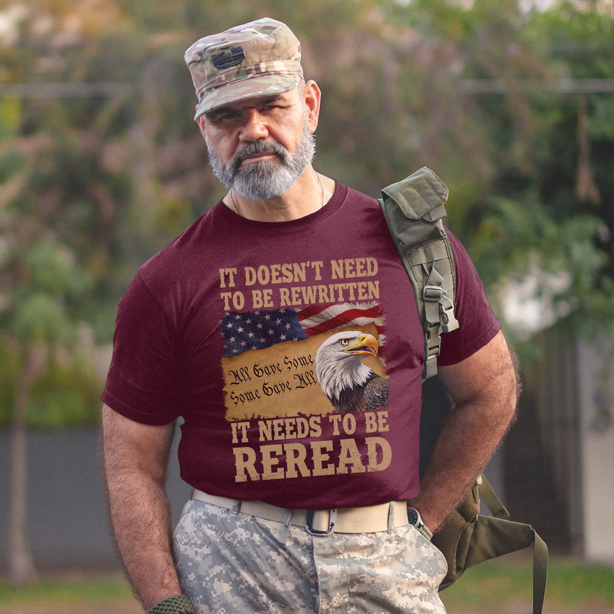 It Doesn’t Need to Be Rewritten It Needs to Be Reread Proud US Military Veteran T-Shirt