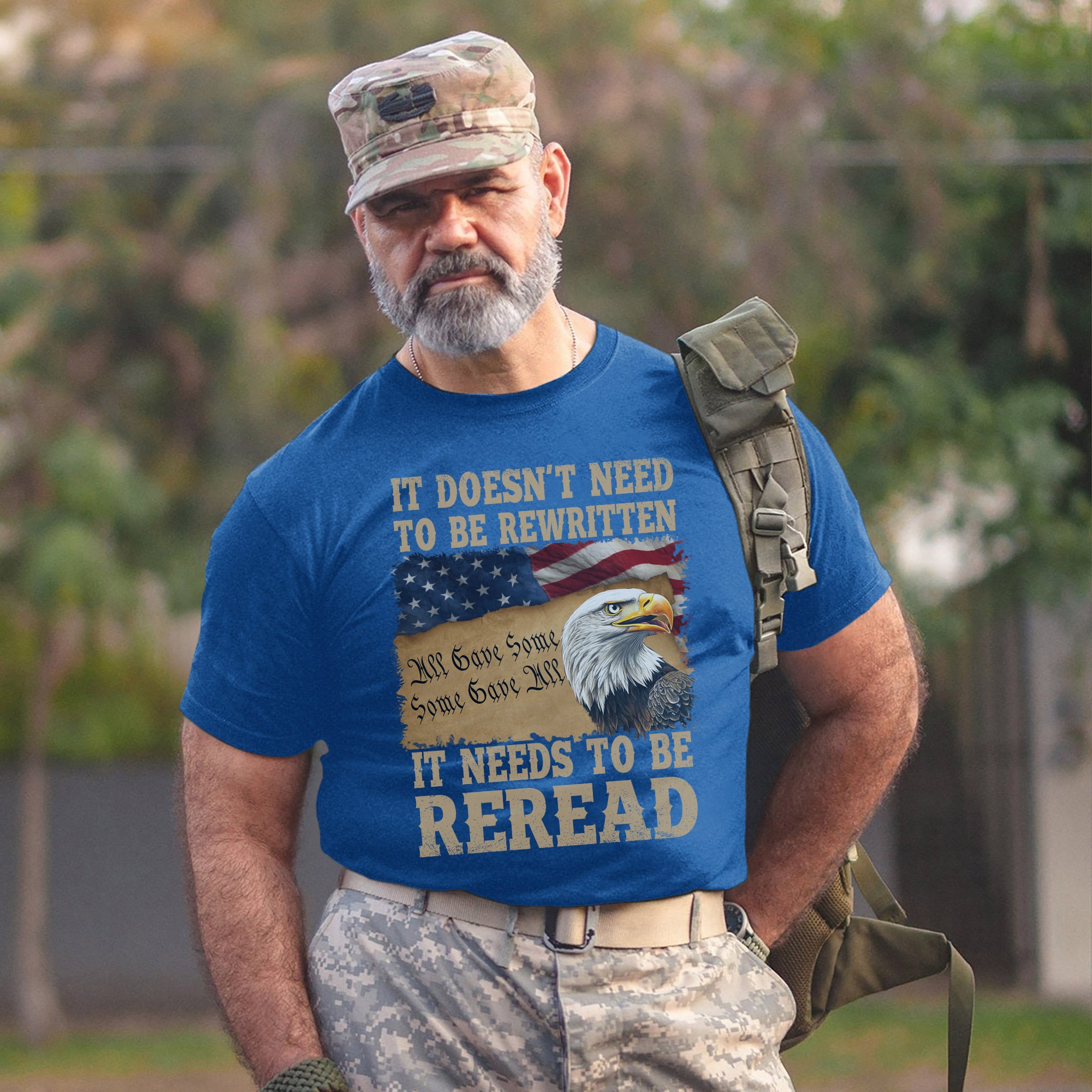 It Doesn’t Need to Be Rewritten It Needs to Be Reread Proud US Military Veteran T-Shirt