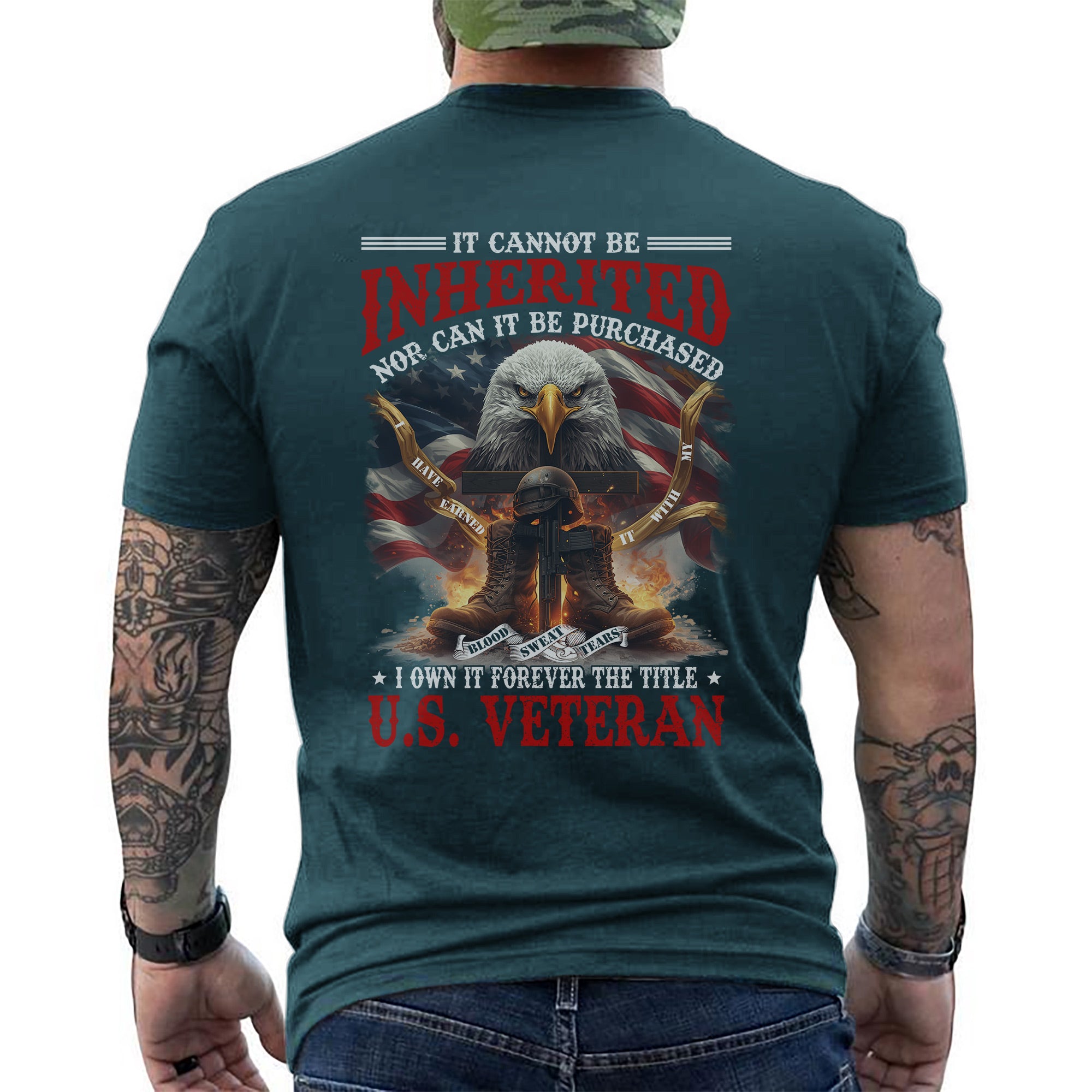 Earned With My Blood Sweat Tears Cannot Be Inherited or Purchased I Own Title US Veteran T-Shirt